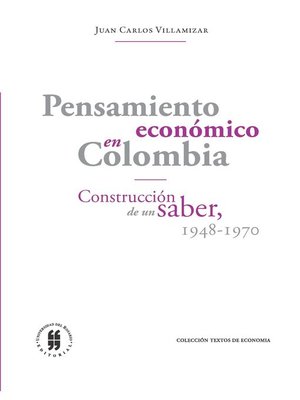 cover image of Pensamiento económico en Colombia